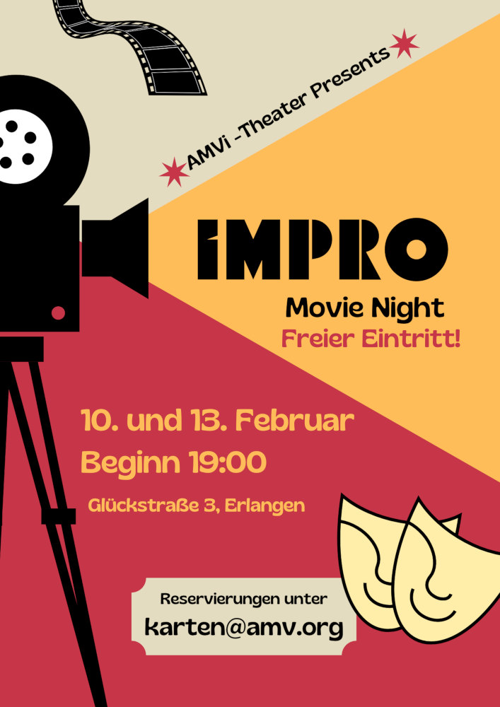Plakat zur „Impro-Movie-Night“, Künstler unbekannt Plakat zur „Impro-Movie-Night“, Künstler unbekannt